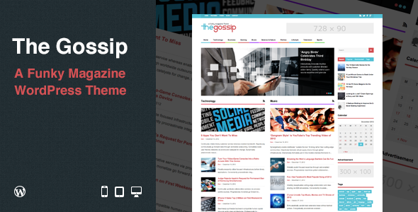 The Gossip: Funky Magazine WordPress Theme - Blog / Magazine WordPress