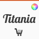 Titania - Flexible eCommerce Shop Theme - ThemeForest Item for Sale