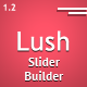 Builder for Lush Content Slider - CodeCanyon Item for Sale