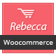 Rebecca - Premium Responsive WooCommerce theme - ThemeForest Item for Sale