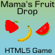 HTML5 Game Mama's Fruit Drop - CodeCanyon Item for Sale