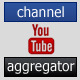 YouTube Channel Aggregator - CodeCanyon Item for Sale