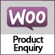 WooCommerce Product Enquiry - CodeCanyon Item for Sale