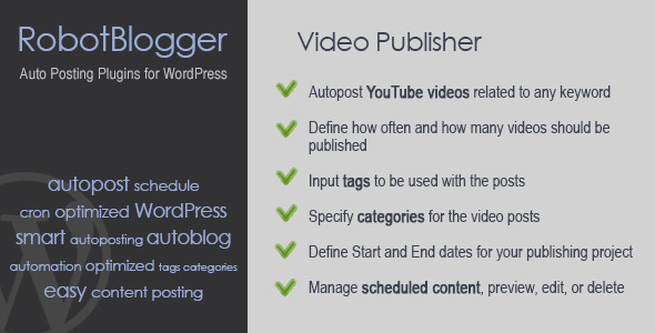 RobotBlogger - Video Publisher for WordPress - CodeCanyon Item for Sale