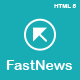 FastNews - HTML5 Magazine Template - ThemeForest Item for Sale