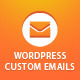Wordpress Custom Emails - CodeCanyon Item for Sale