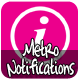 Metro Notifications - 7
