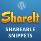 ShareIt - Shareable Content Snippets for WordPress - CodeCanyon Item for Sale