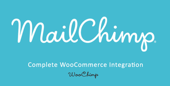 WooChimp - WooCommerce MailChimp Integration