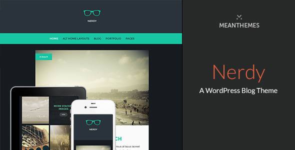 Nerdy: A WordPress Blog Theme - Personal Blog / Magazine