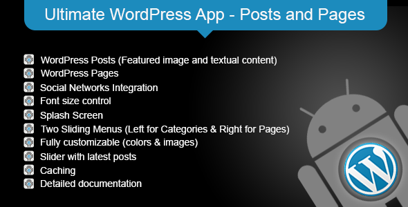 Ultimate WordPress App - Posts and Pages