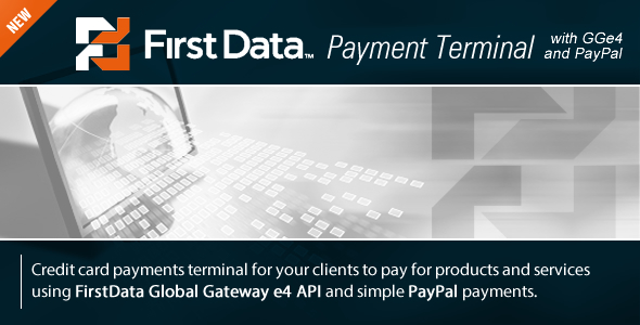 FirstData GGe4 Payment Terminal - CodeCanyon Item for Sale